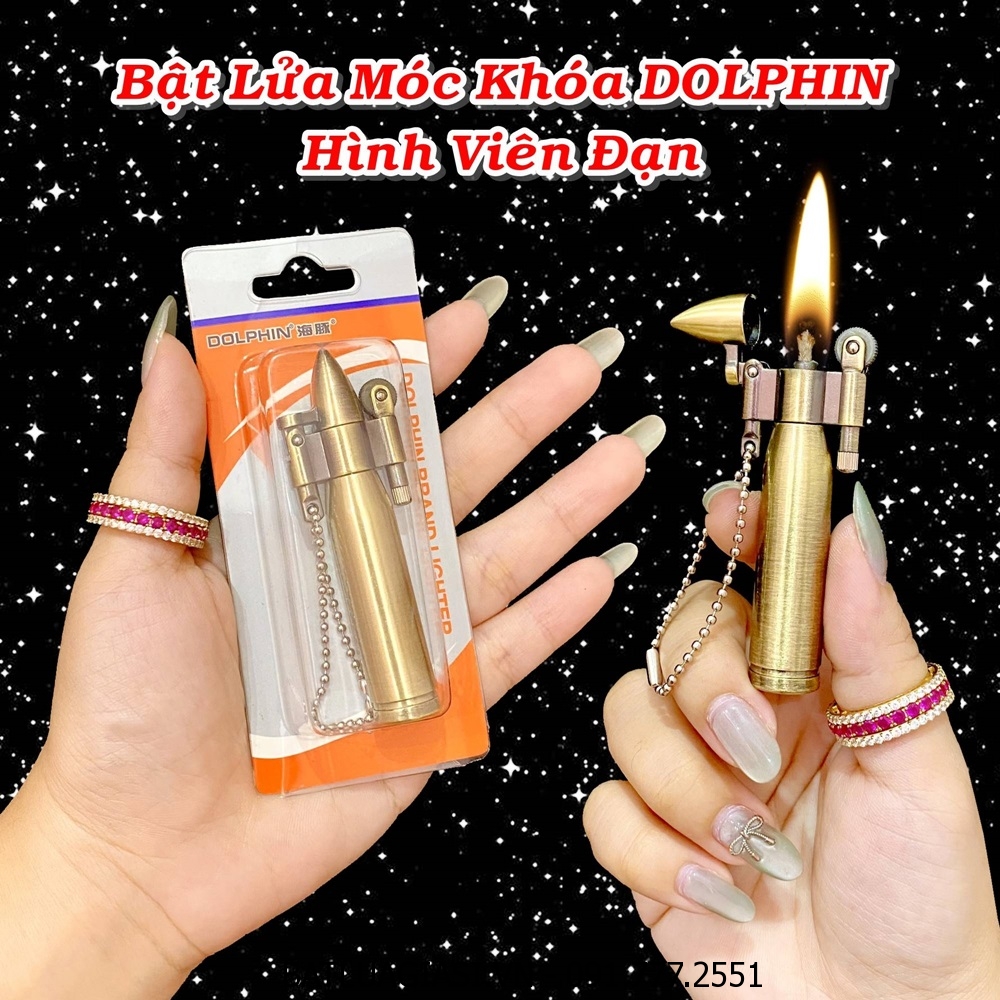 BẬT LỬA MÓC KHÓA DOLPHIN XĂNG ĐÁ CỔ HÌNH VIÊN ĐẠN (KIM LOẠI) - (XÀI XĂNG)
